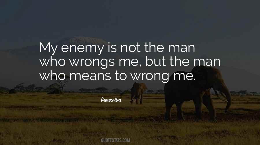 Wrong Me Quotes #189373