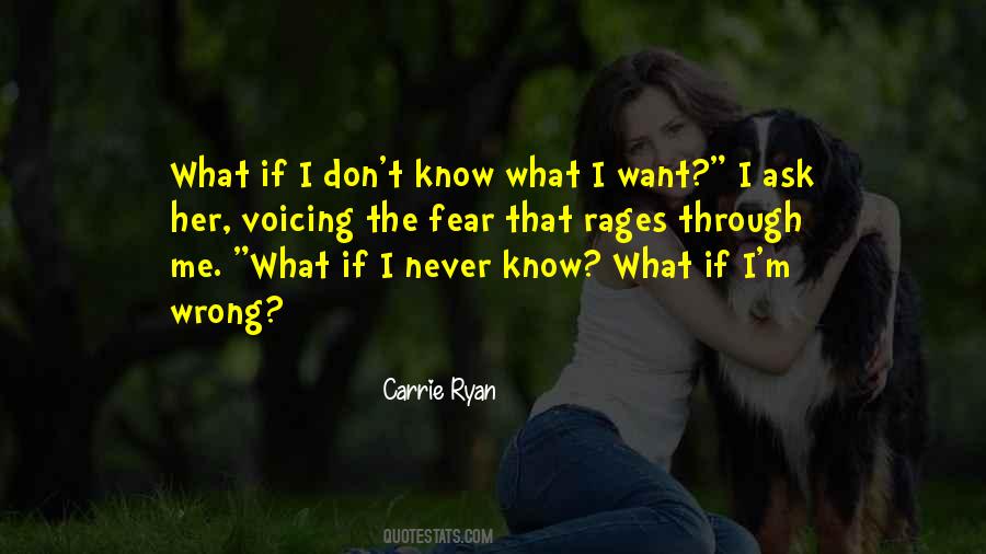 Wrong Me Quotes #382920