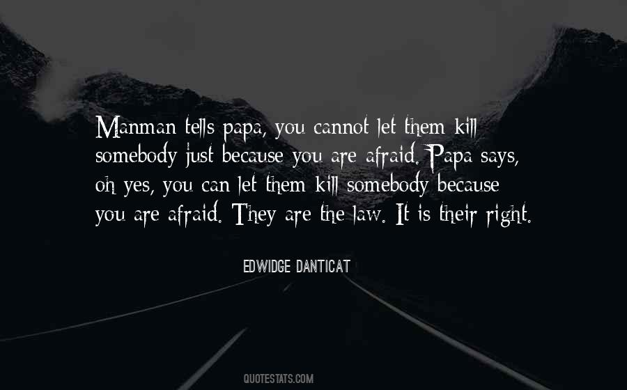 The Papa Quotes #532461