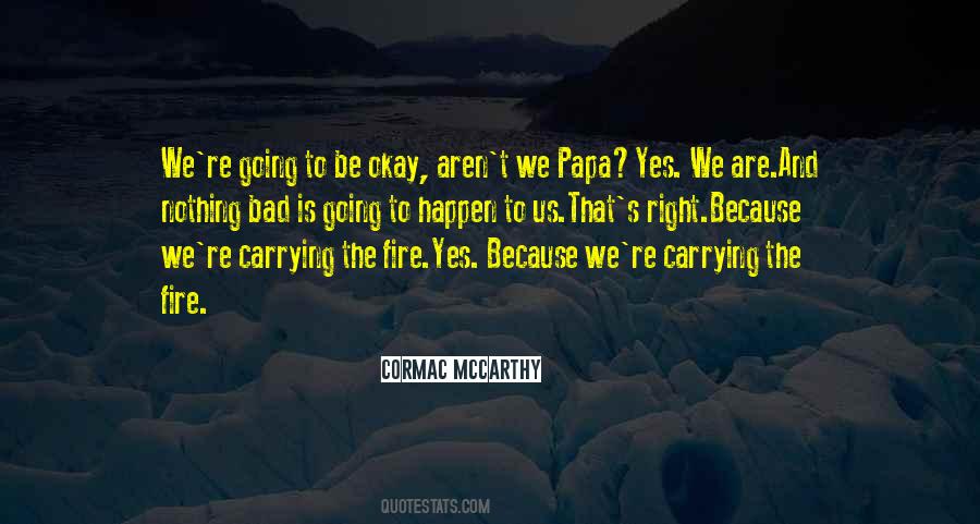 The Papa Quotes #807674