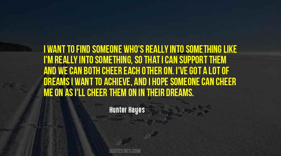 Want To Find Someone Quotes #1288031