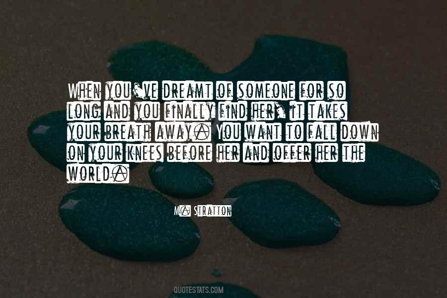 Want To Find Someone Quotes #1674522