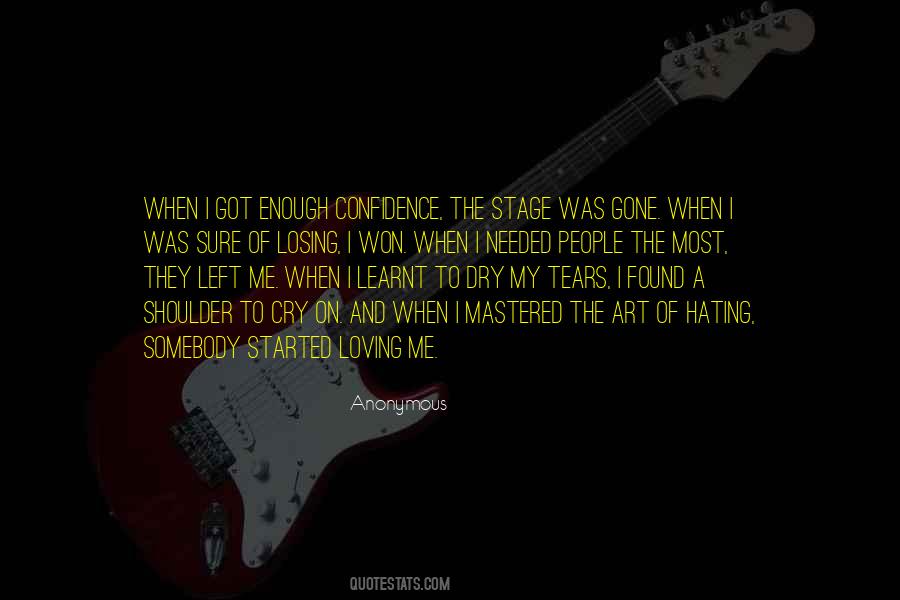 I Want To Be Your Shoulder To Cry On Quotes #1579150