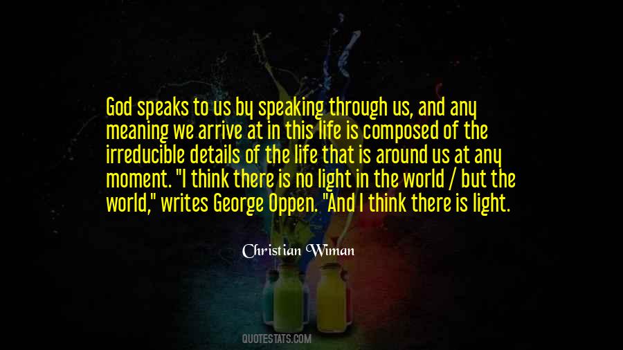 No Meaning To Life Quotes #1103784