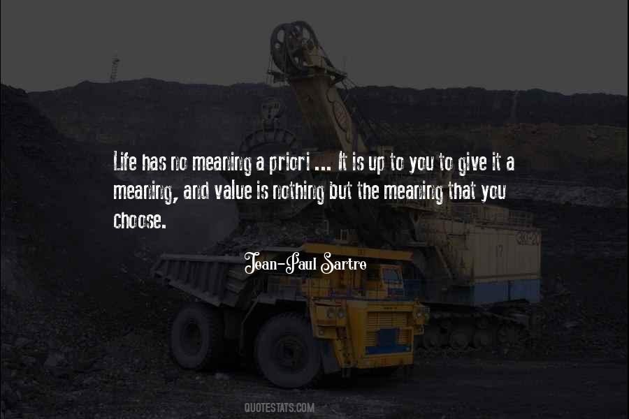No Meaning To Life Quotes #1558857