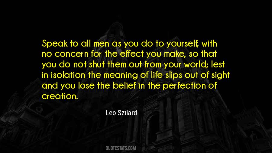 No Meaning To Life Quotes #1685592