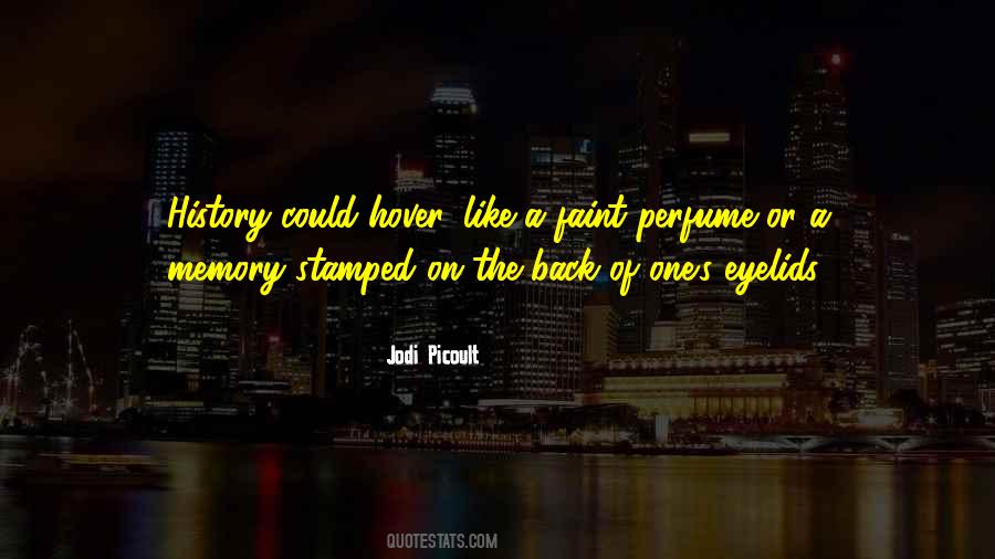 Perfume Memory Quotes #1831923