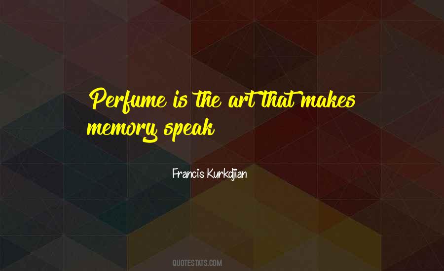 Perfume Memory Quotes #36927