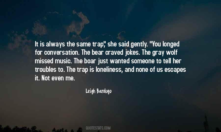 Music Wolf Quotes #404166
