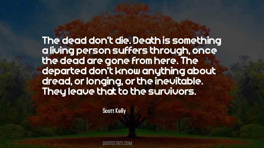 Quotes About The Inevitable Death #1289627