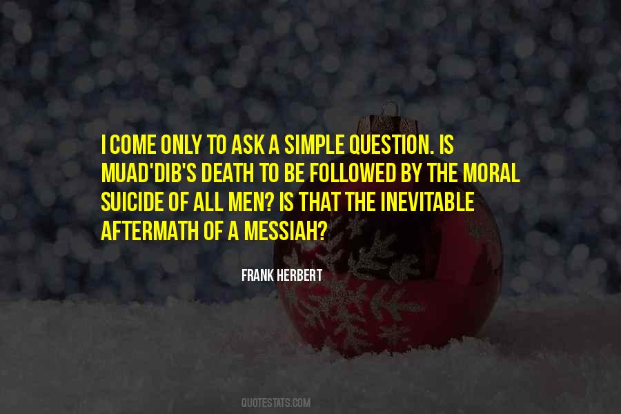 Quotes About The Inevitable Death #429004