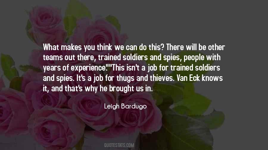 Why Do We Do What We Do Quotes #1577278