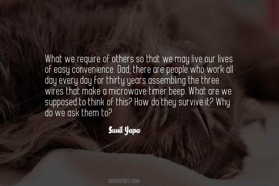 Why Do We Do What We Do Quotes #1582806