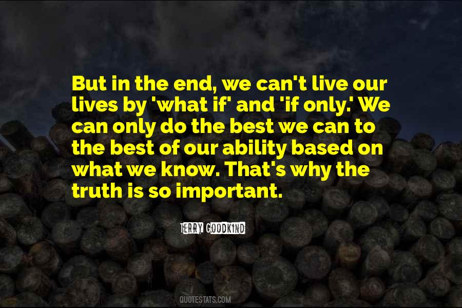 Why Do We Do What We Do Quotes #482647