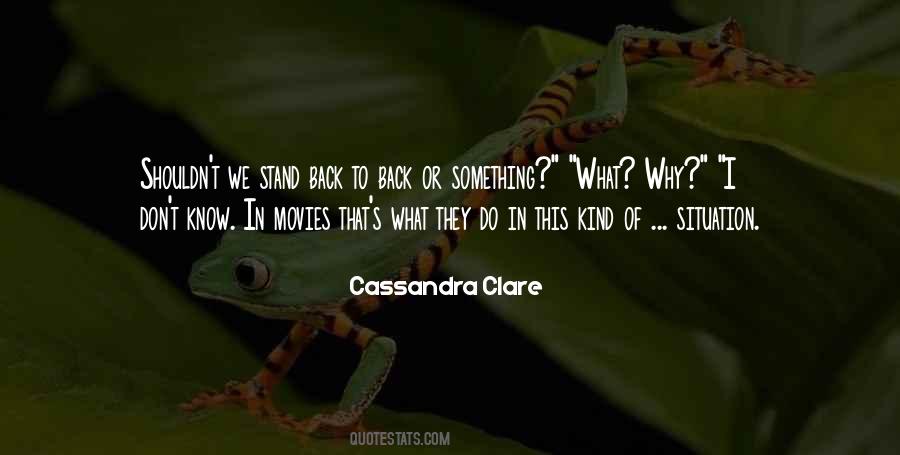 Why Do We Do What We Do Quotes #493862