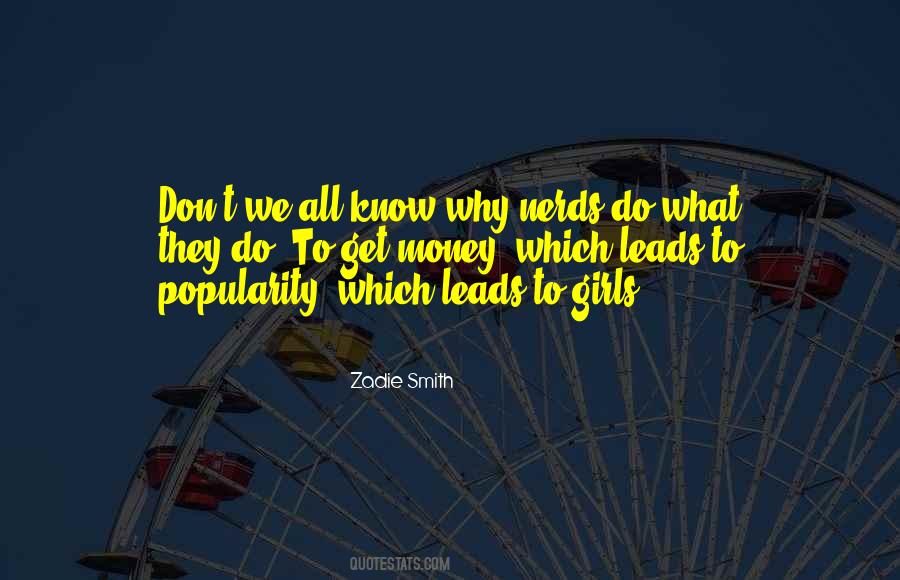 Why Do We Do What We Do Quotes #670217