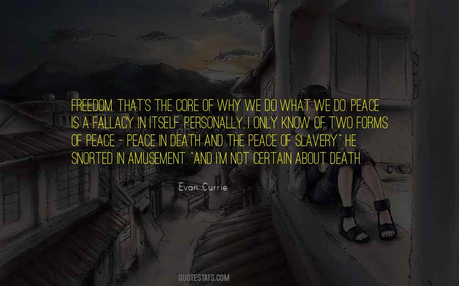 Why Do We Do What We Do Quotes #969733