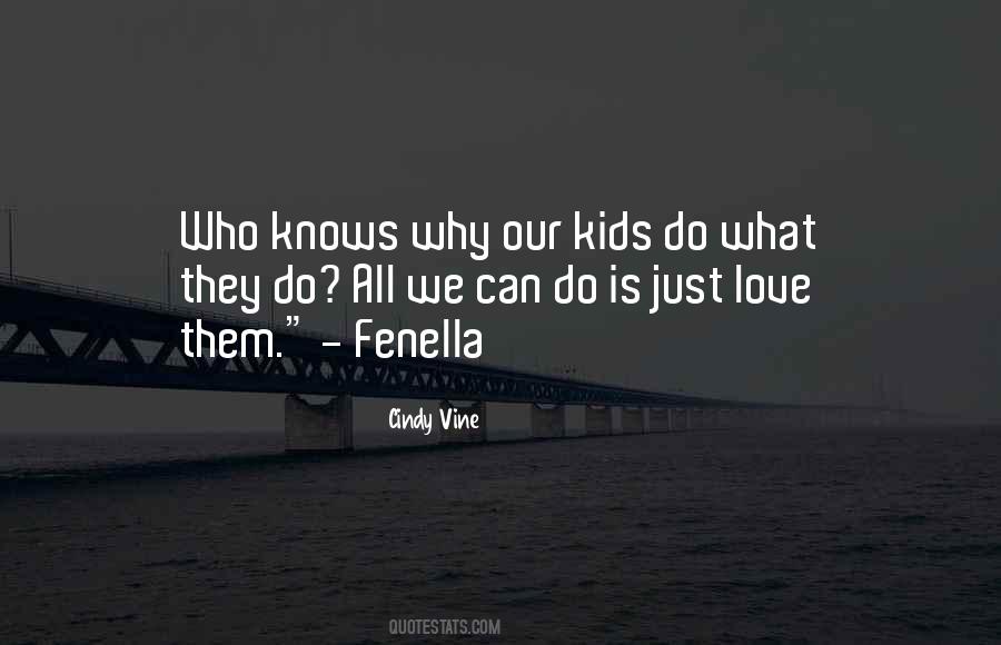 Why Do We Do What We Do Quotes #976780