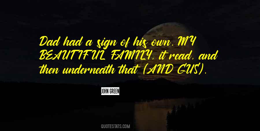 Beautiful Dad Quotes #1039765