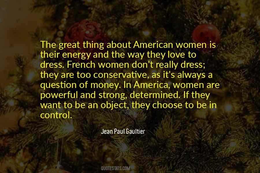 Powerful American Quotes #1788502