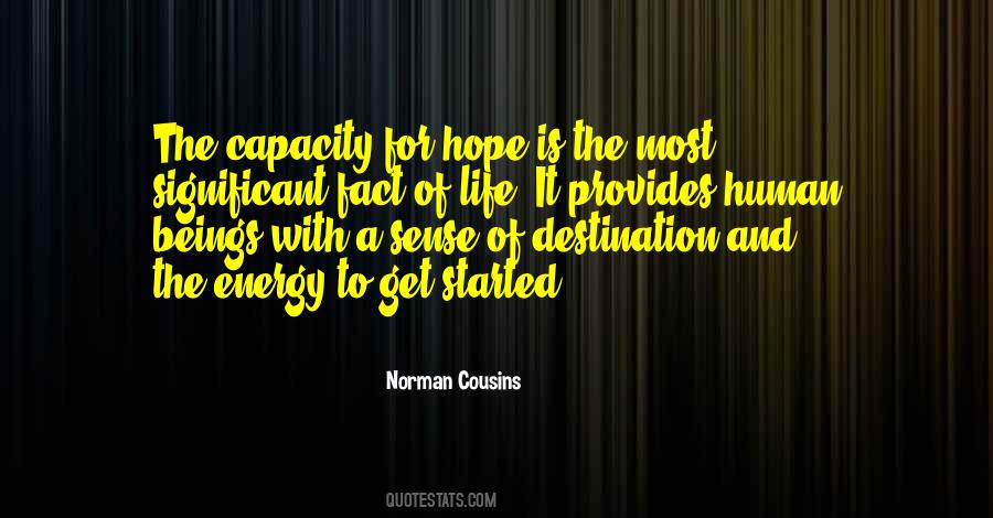 Life Is A Hope Quotes #148322