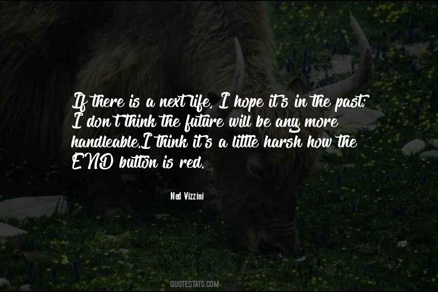 Life Is A Hope Quotes #383381