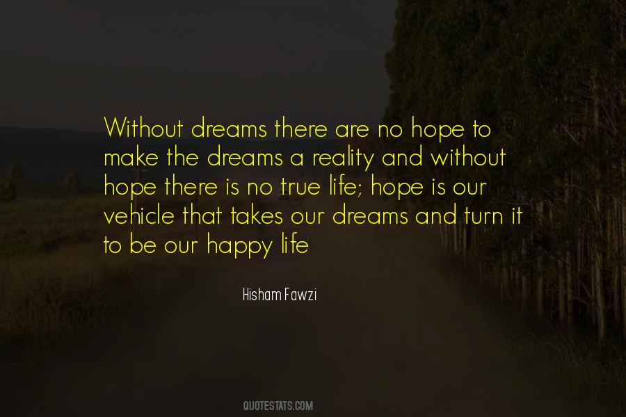 Life Is A Hope Quotes #400468