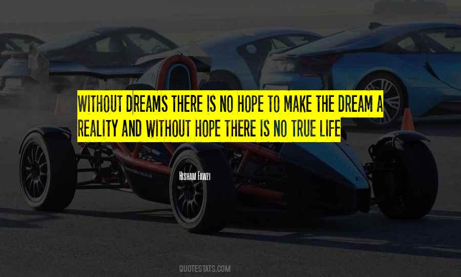 Life Is A Hope Quotes #562126