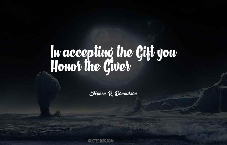 Gift Giver Quotes #1088528