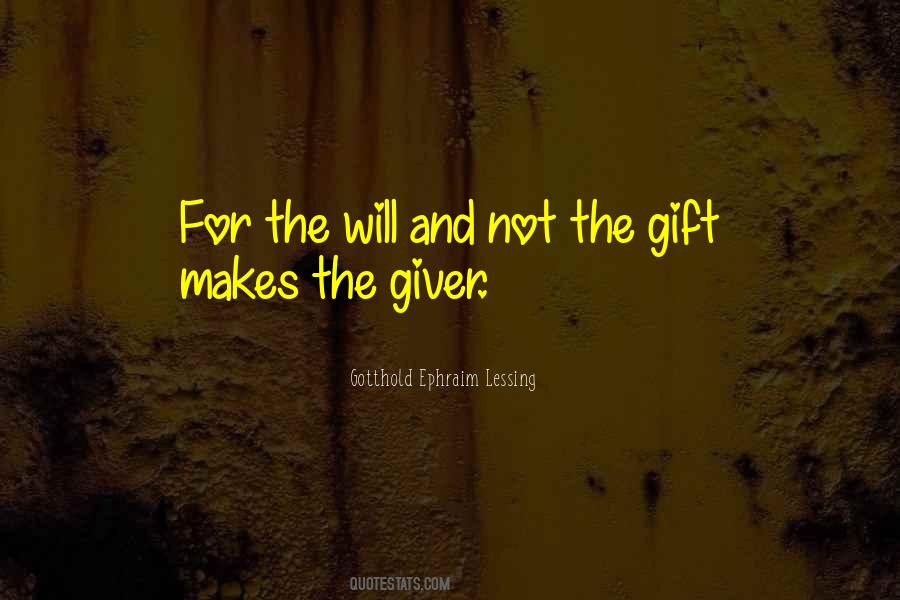Gift Giver Quotes #1551415