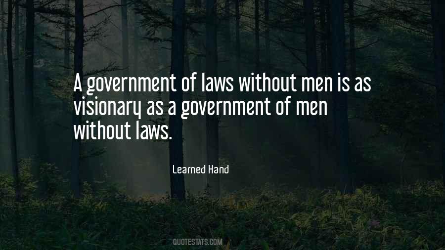 Quotes About Government Law #1249498
