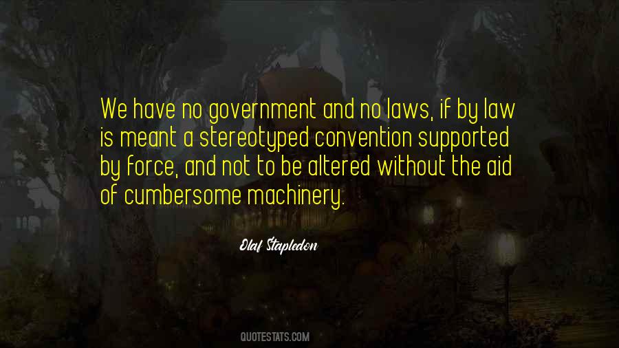 Quotes About Government Law #773675