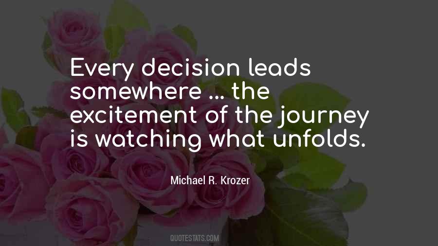 Every Decision Quotes #237804