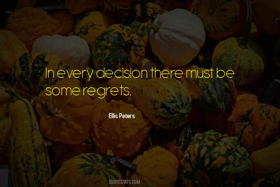 Every Decision Quotes #900333