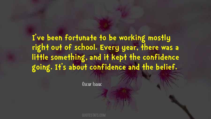 Belief And Confidence Quotes #920544
