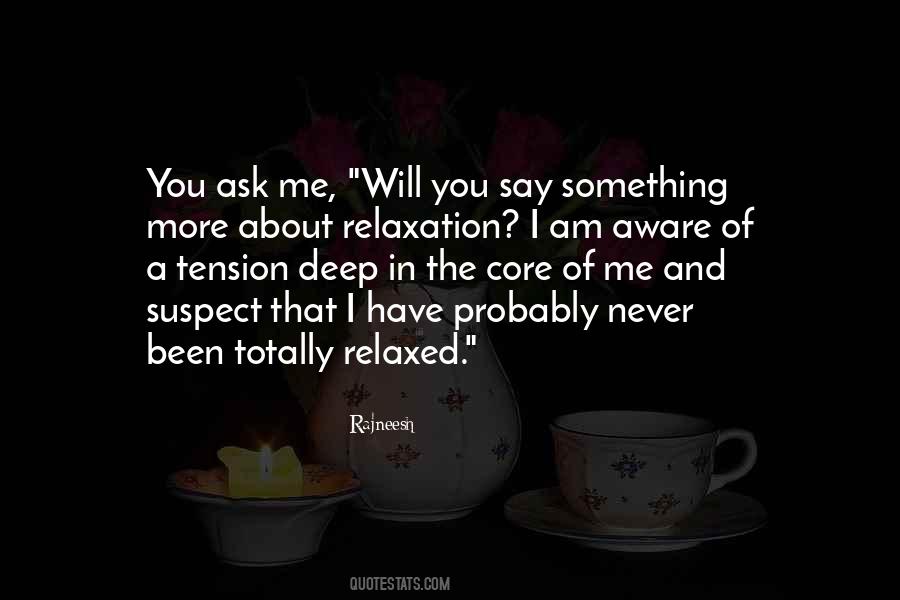 About Tension Quotes #993332