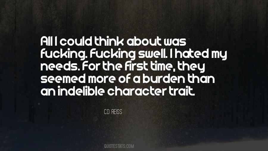 Quotes About A Character Trait #1478916