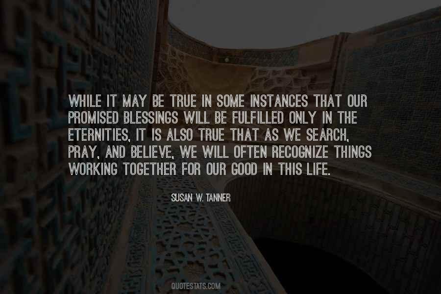 Pray And Believe Quotes #1153670