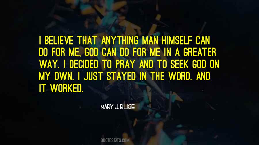 Pray And Believe Quotes #1172181