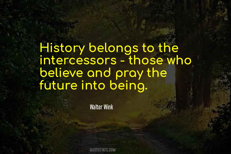 Pray And Believe Quotes #1242693