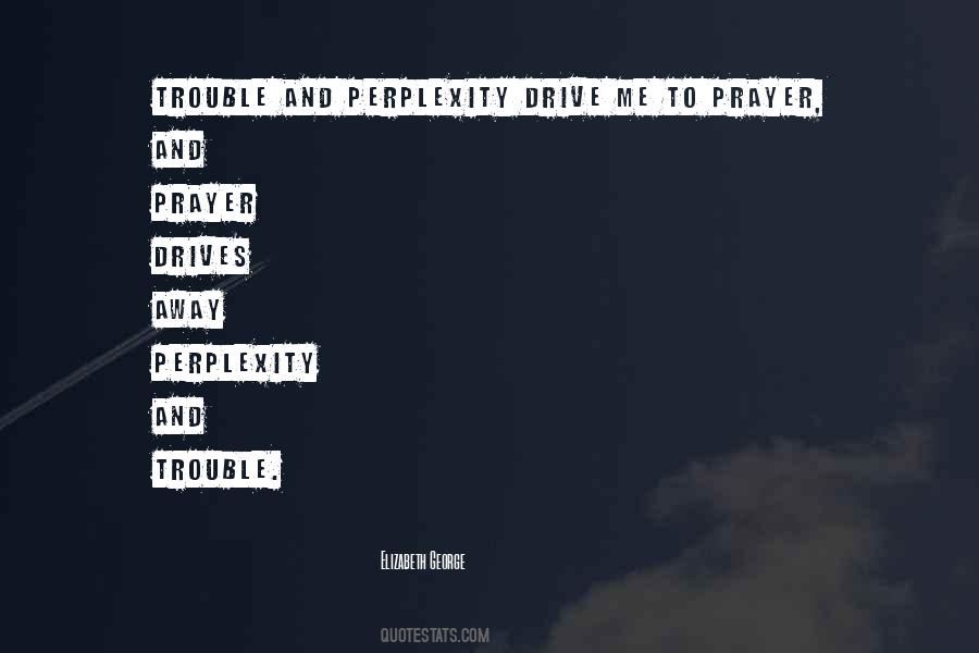 Pray And Believe Quotes #1356624