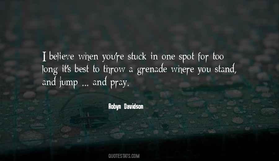 Pray And Believe Quotes #1448890