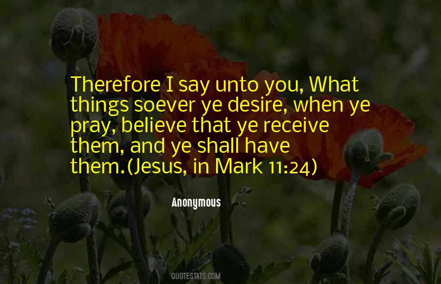Pray And Believe Quotes #1522887