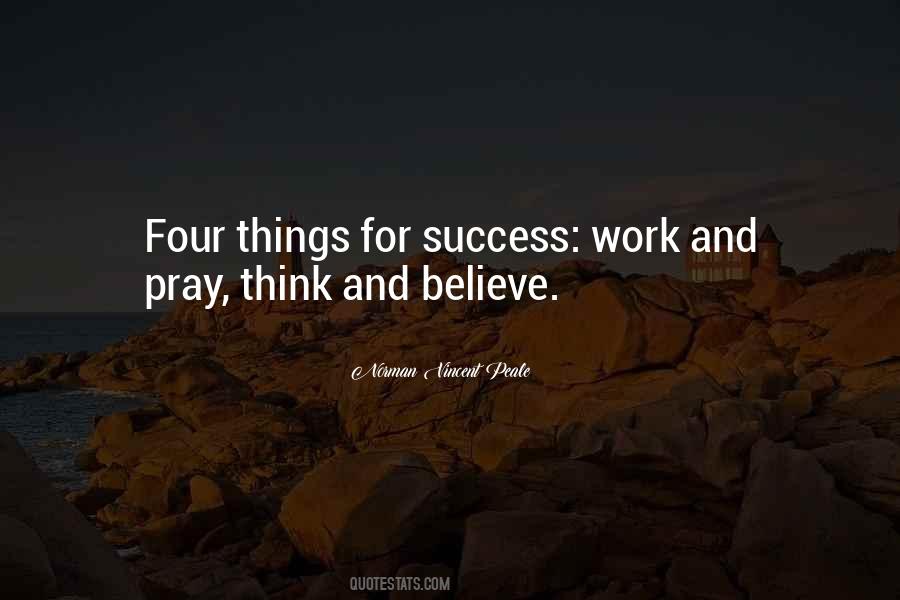 Pray And Believe Quotes #1745156