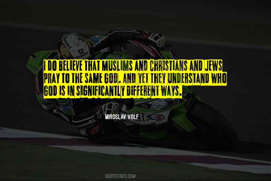 Pray And Believe Quotes #388451