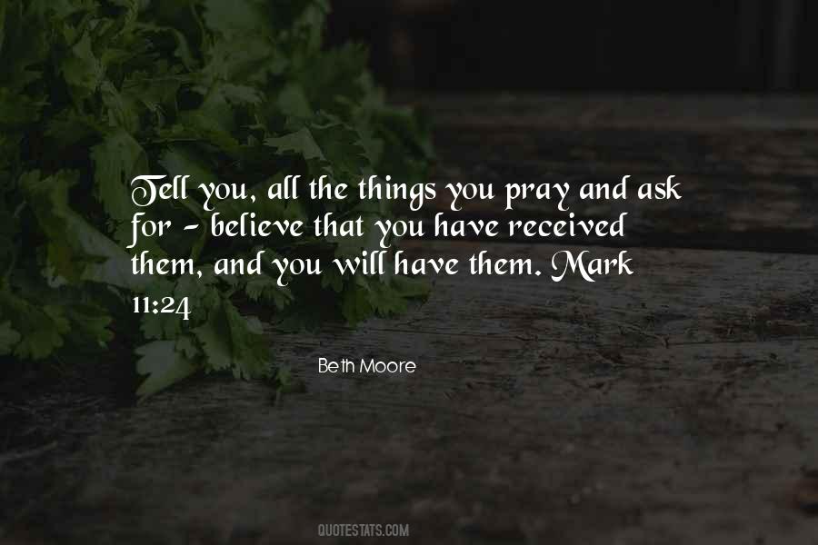 Pray And Believe Quotes #620844