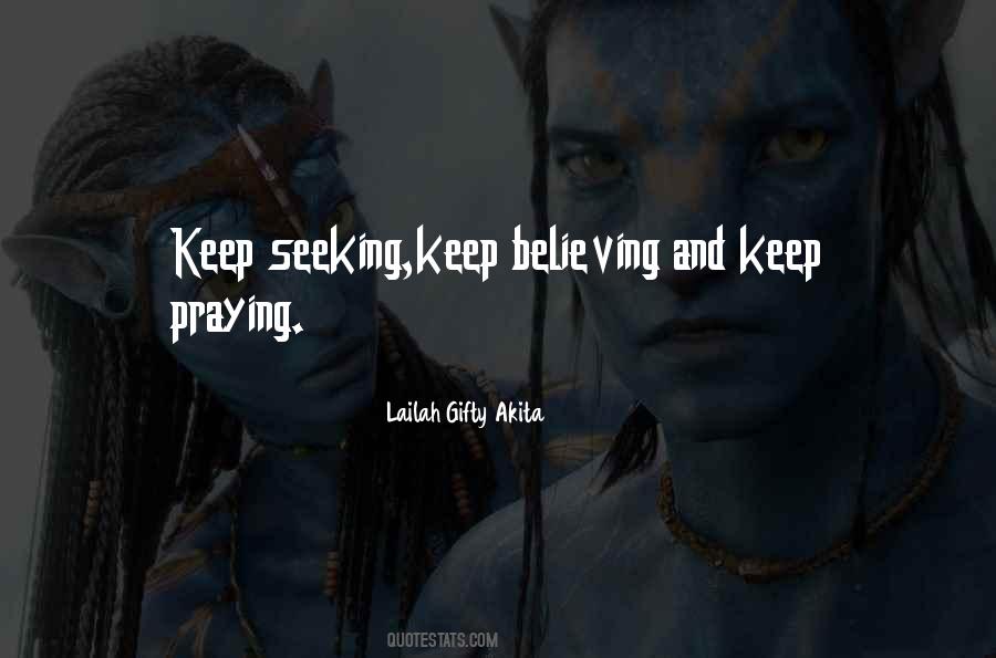 Pray And Believe Quotes #902832