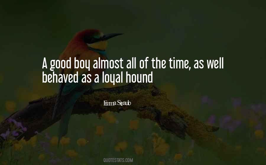 Be Loyal To Her Quotes #57712