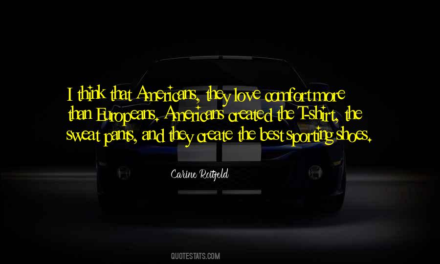 Comfort Shoes Quotes #1151890
