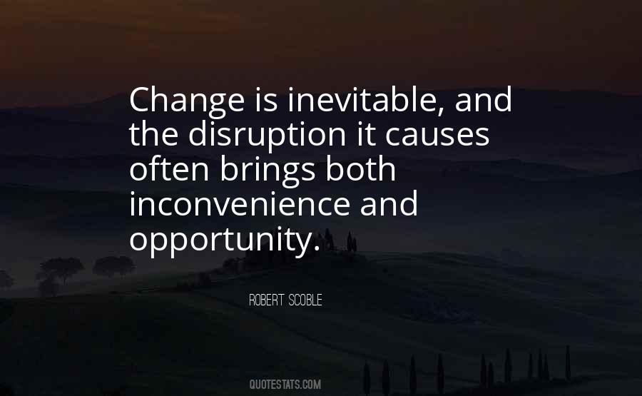 Quotes About The Inevitable Change #1645380